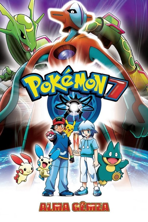 Assistir Pokémon 7: Alma Gêmea