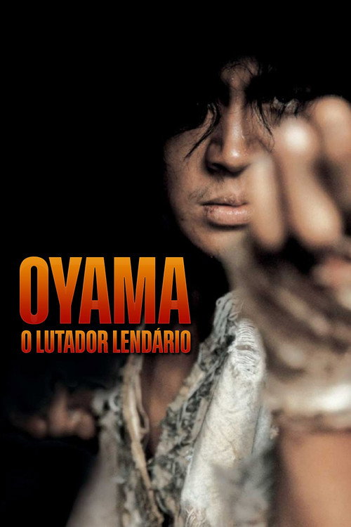 Assistir Oyama - O Lutador Lendário