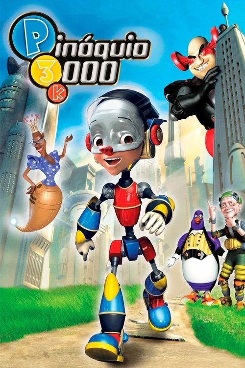 Assistir Pinóquio 3000