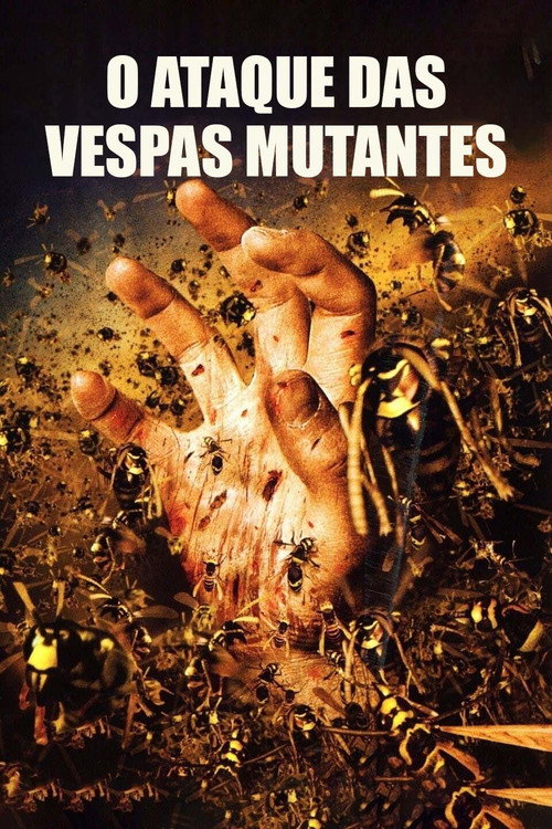 Assistir O Ataque das Vespas Mutantes