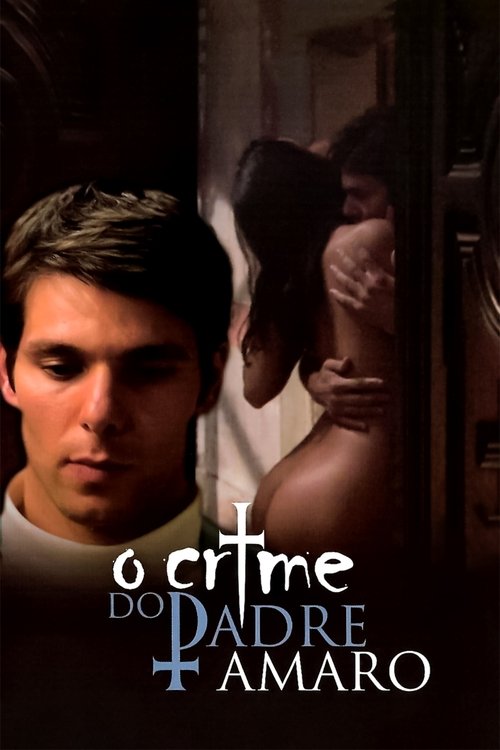 Assistir O Crime do Padre Amaro