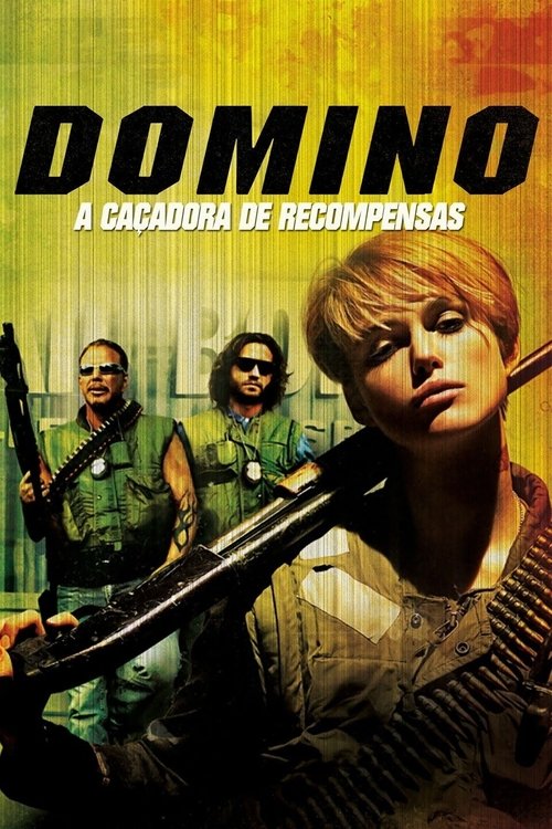 Assistir Domino, a Caçadora de Recompensas