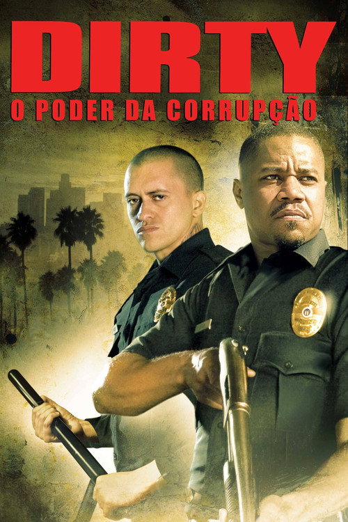 Assistir Dirty: O Poder da Corrupção
