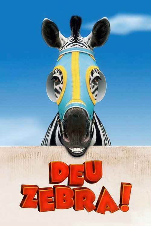 Assistir Deu Zebra!