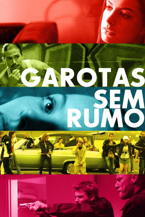 Assistir Garotas Sem Rumo