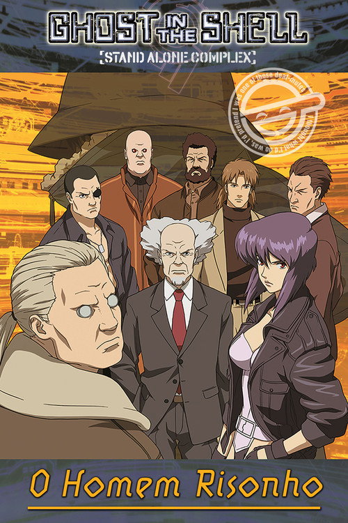 Assistir Ghost in the Shell: O Homem Risonho