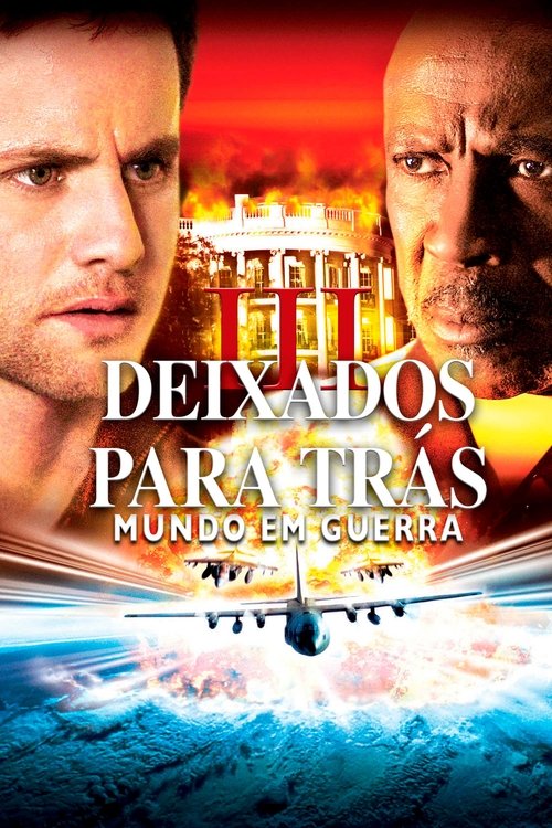 Assistir Deixados para Trás 3: Mundo em Guerra