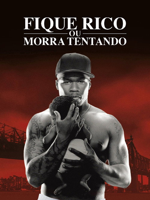 Assistir Fique Rico ou Morra Tentando