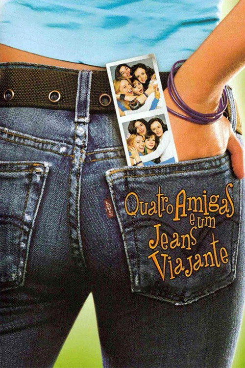Assistir Quatro Amigas e um Jeans Viajante
