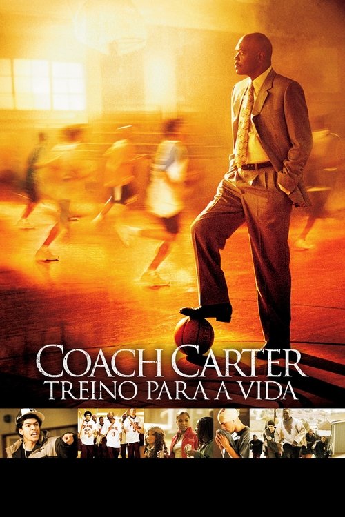 Assistir Coach Carter: Treino para a Vida
