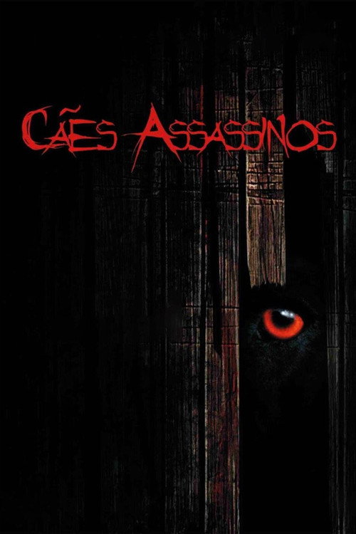 Assistir Cães Assassinos
