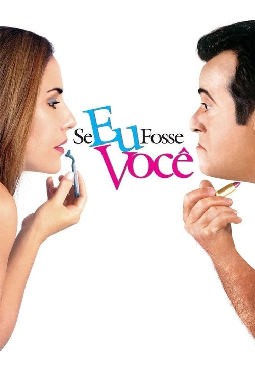 Assistir Se Eu Fosse Você