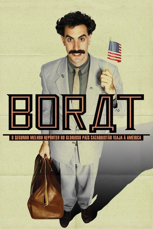 Assistir Borat: O Segundo Melhor Repórter do Glorioso País Cazaquistão Viaja à América