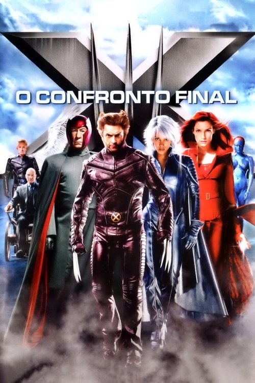 Assistir X-Men: O Confronto Final
