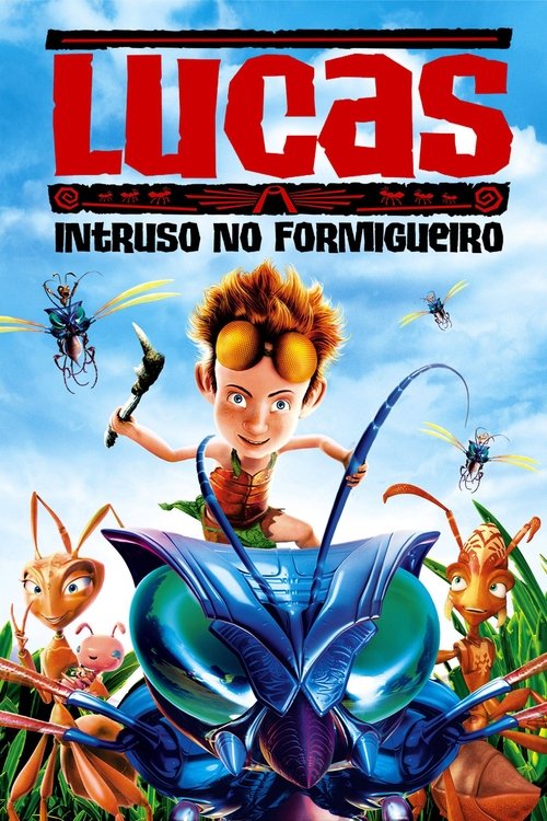 Assistir Lucas: Um Intruso no Formigueiro