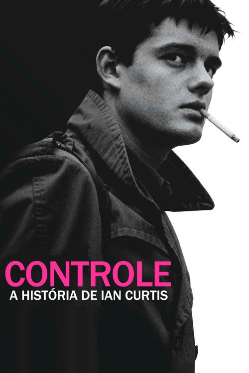 Assistir Controle: A História de Ian Curtis