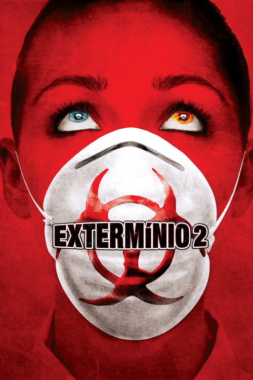 Assistir Extermínio 2