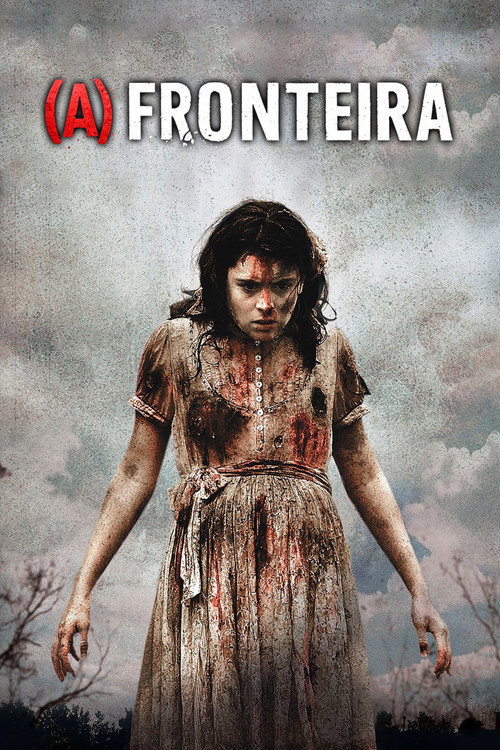 Assistir (A) Fronteira