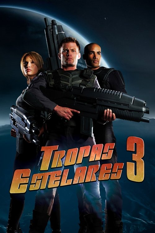 Assistir Tropas Estelares 3