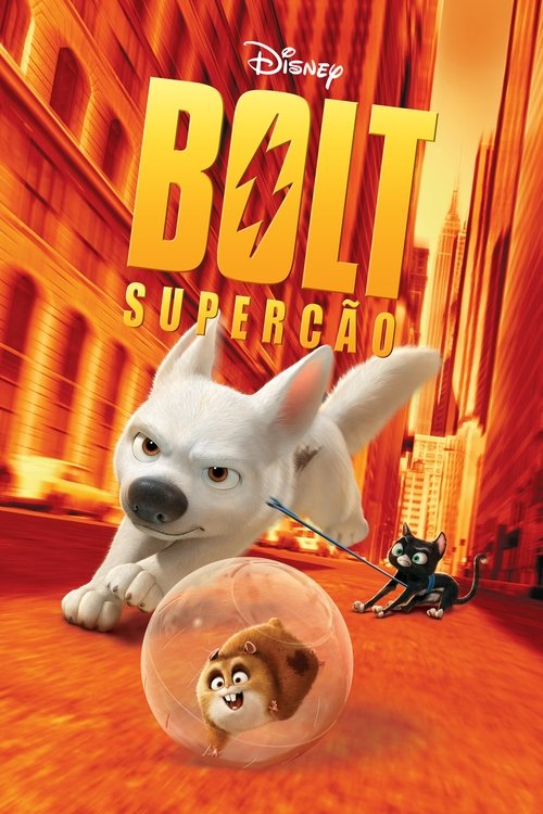 Assistir Bolt: Supercão
