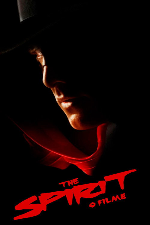 Assistir The Spirit: O Filme