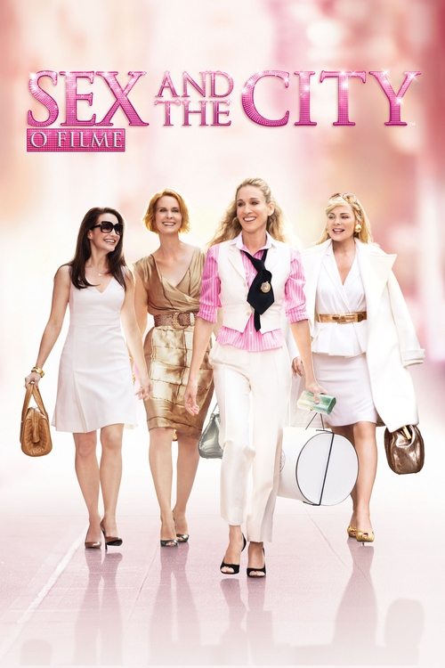 Assistir Sex and the City: O Filme
