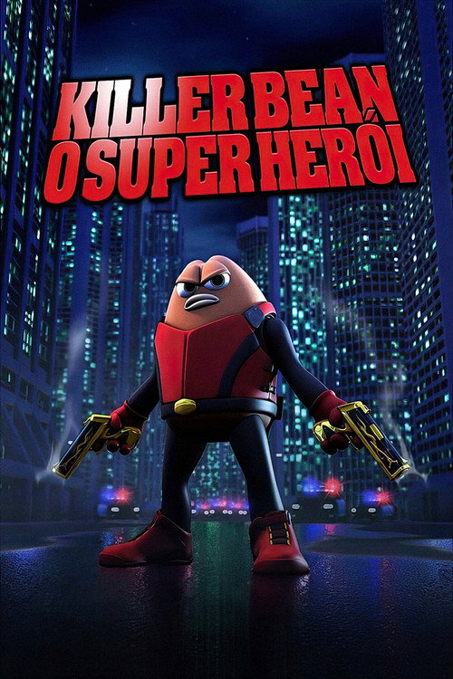 Assistir Killer Bean – O Super Herói