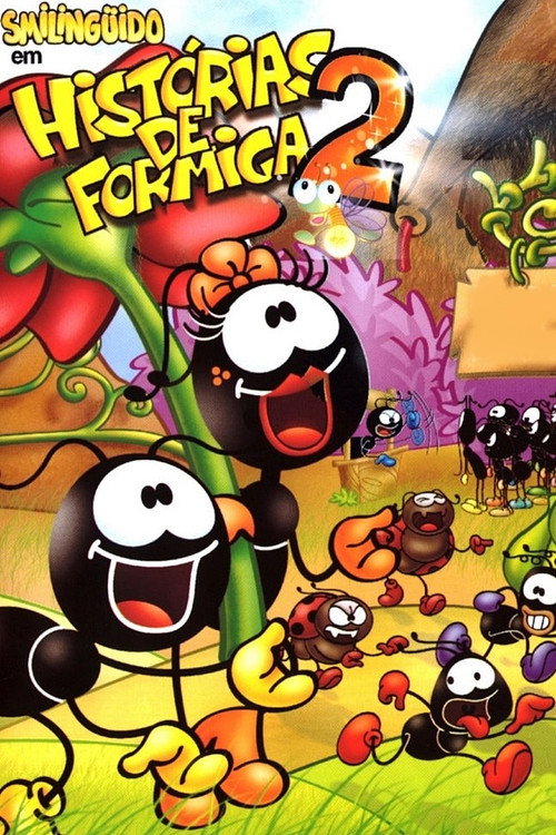 Assistir Smilinguido em Histórias de Formiga 2