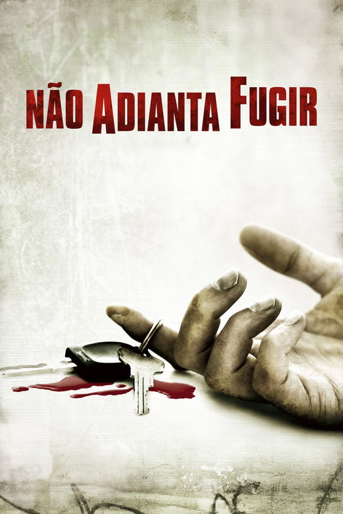 Assistir Não Adianta Fugir