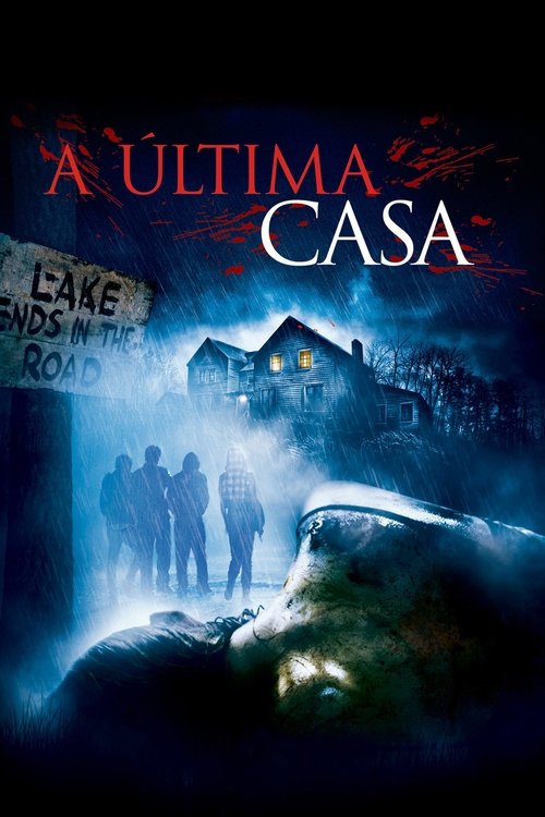 Assistir A Última Casa