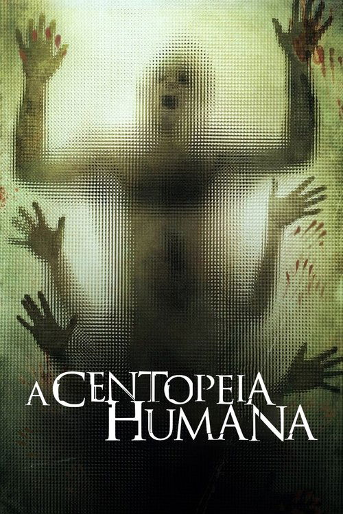 Assistir A Centopéia Humana