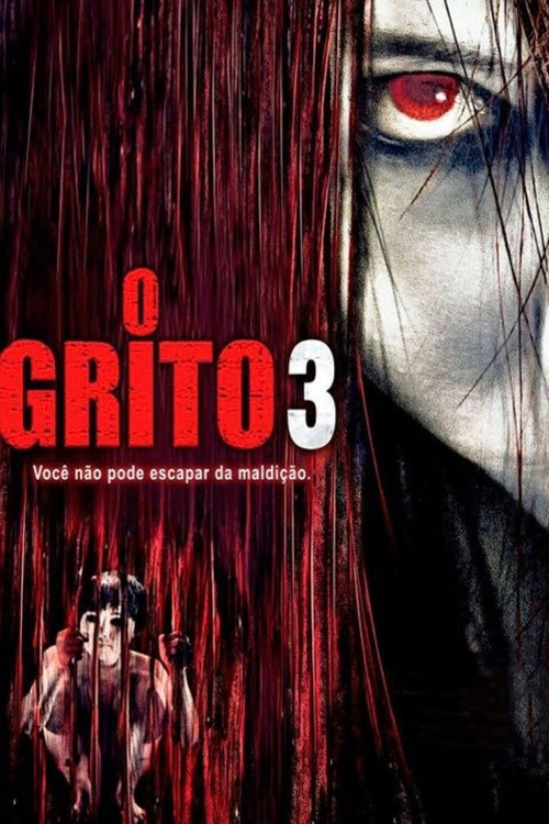 Assistir O Grito 3