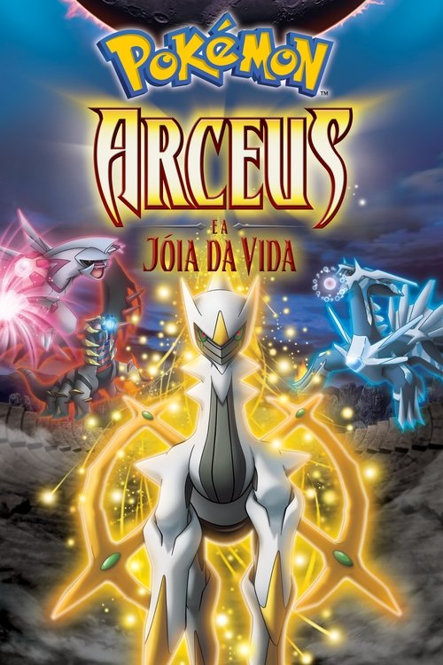 Assistir Pokémon: Arceus e a Jóia da Vida