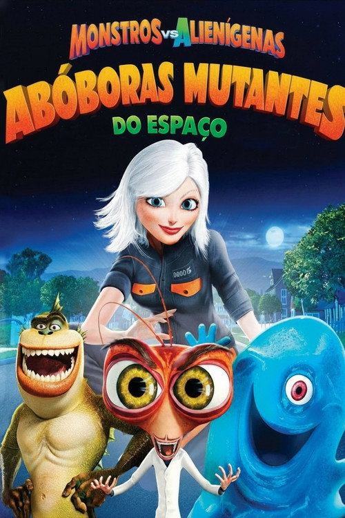 Assistir Monstros vs. Alienígenas: Abóboras Mutantes do Espaço