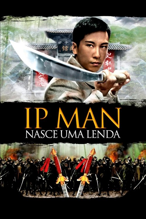 Assistir Ip Man: Nasce uma Lenda