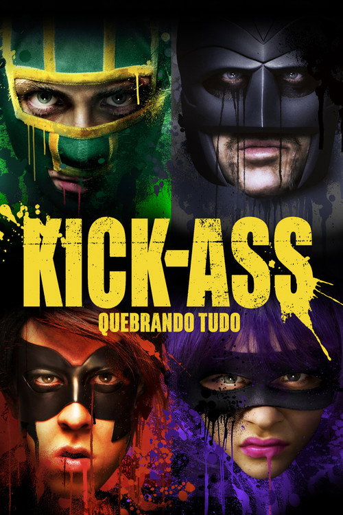 Assistir Kick-Ass: Quebrando Tudo