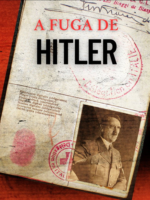 Assistir A Fuga de Hitler