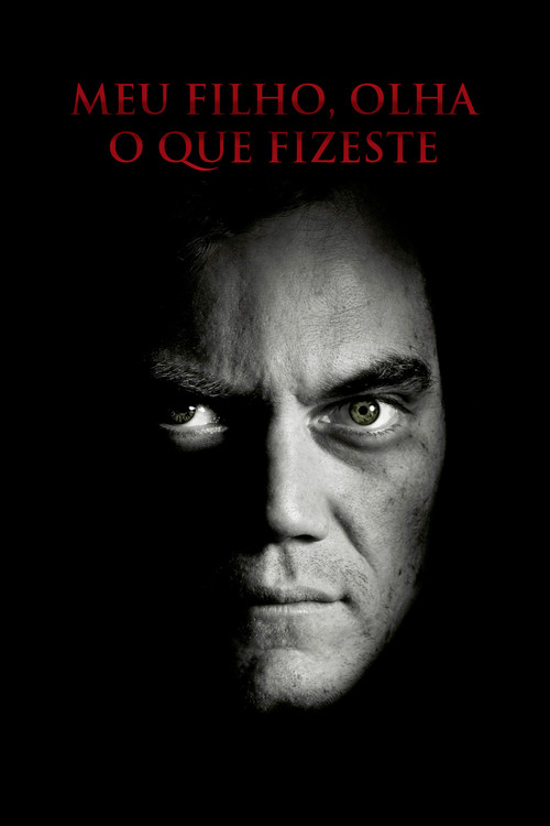 Assistir Meu Filho, Olha o Que Fizeste!