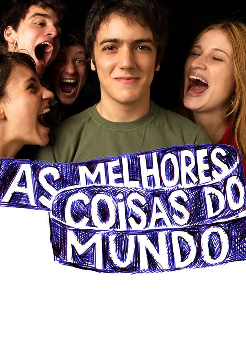 Assistir As Melhores Coisas do Mundo