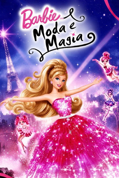Assistir Barbie: Moda e Magia