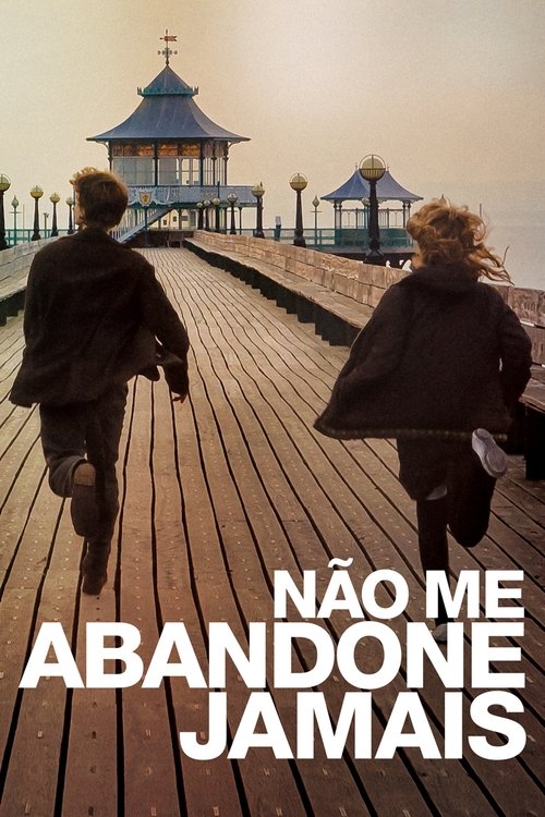 Assistir Não Me Abandone Jamais