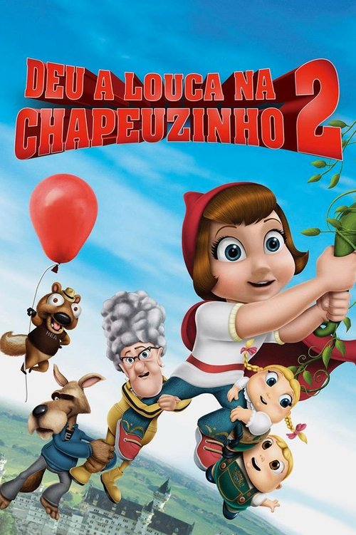 Assistir Deu a Louca na Chapeuzinho 2