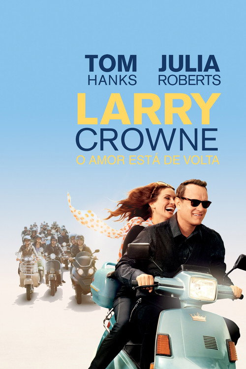 Assistir Larry Crowne: O Amor Está de Volta