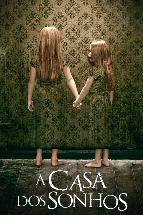 Assistir A Casa dos Sonhos