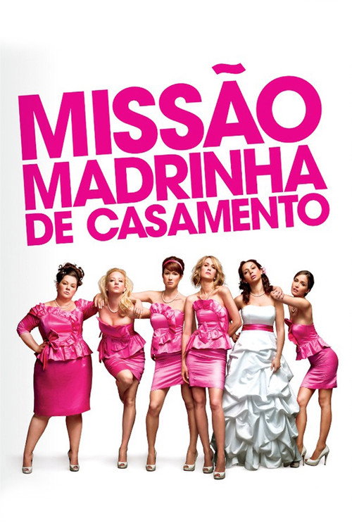 Assistir Missão Madrinha de Casamento