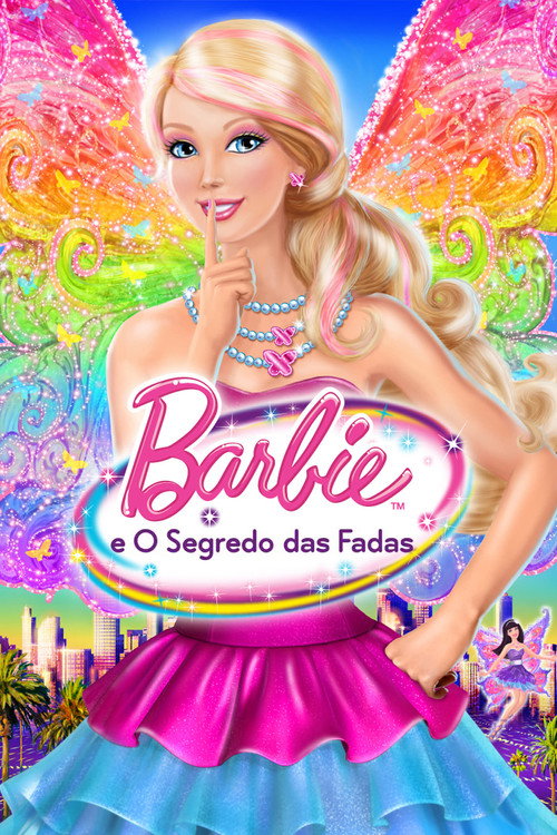 Assistir Barbie e o Segredo das Fadas