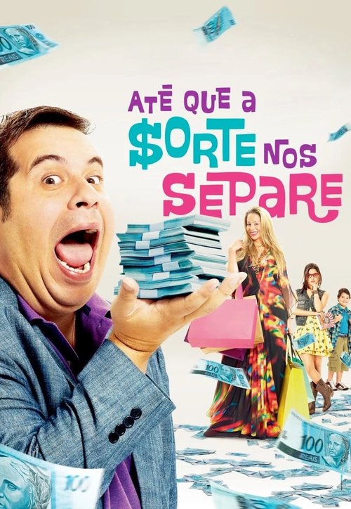 Assistir Até que a Sorte nos Separe