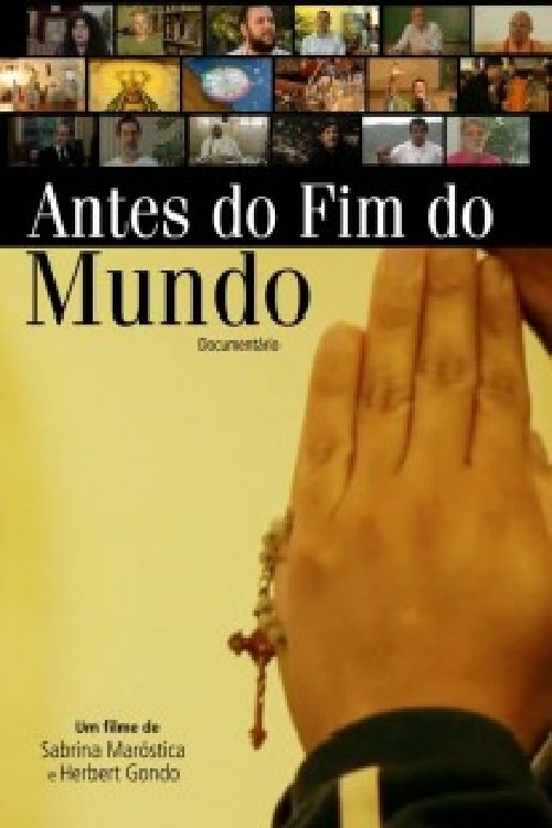 Assistir Antes do Fim do Mundo