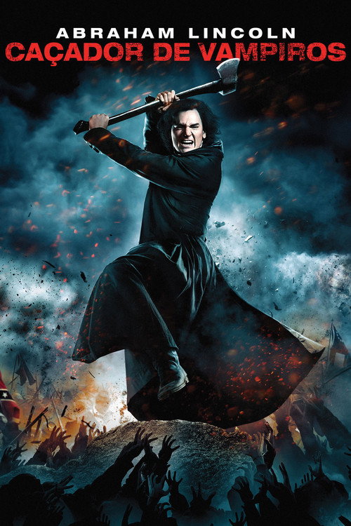 Assistir Abraham Lincoln: Caçador de Vampiros