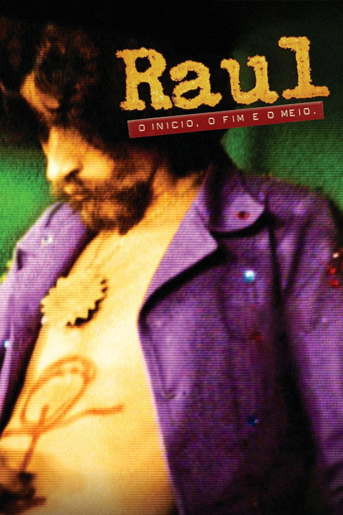 Assistir Raul - O Início, o Fim e o Meio